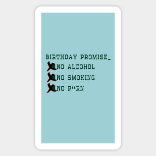 Birthday promise (BP) Magnet